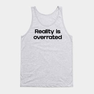 Reality Tank Top